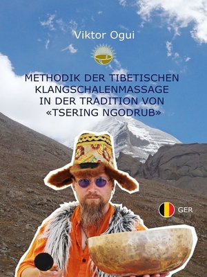 cover image of Methodik der Tibetischen Klangschalenmassage in der Tradition von «Tsering Ngodrub»